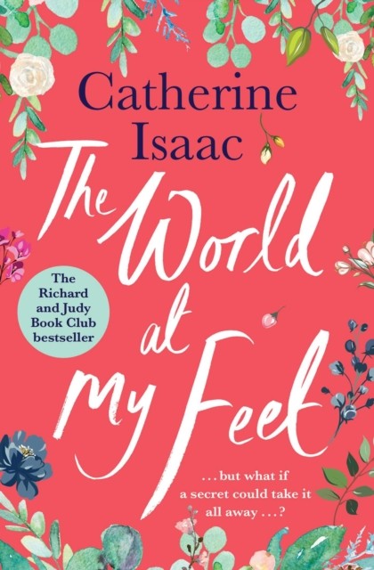 The World at My Feet by Catherine Isaac - 9781471178115 - Image 3