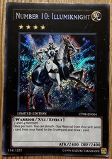 Yugioh! Number 10: Illumiknight CT08-EN004 Secret Rare Limited Edition NM