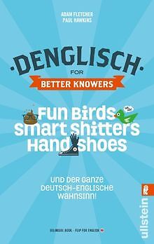 Denglisch for Better Knowers: Zweisprachiges Wendeb... | Buch | Zustand sehr gut