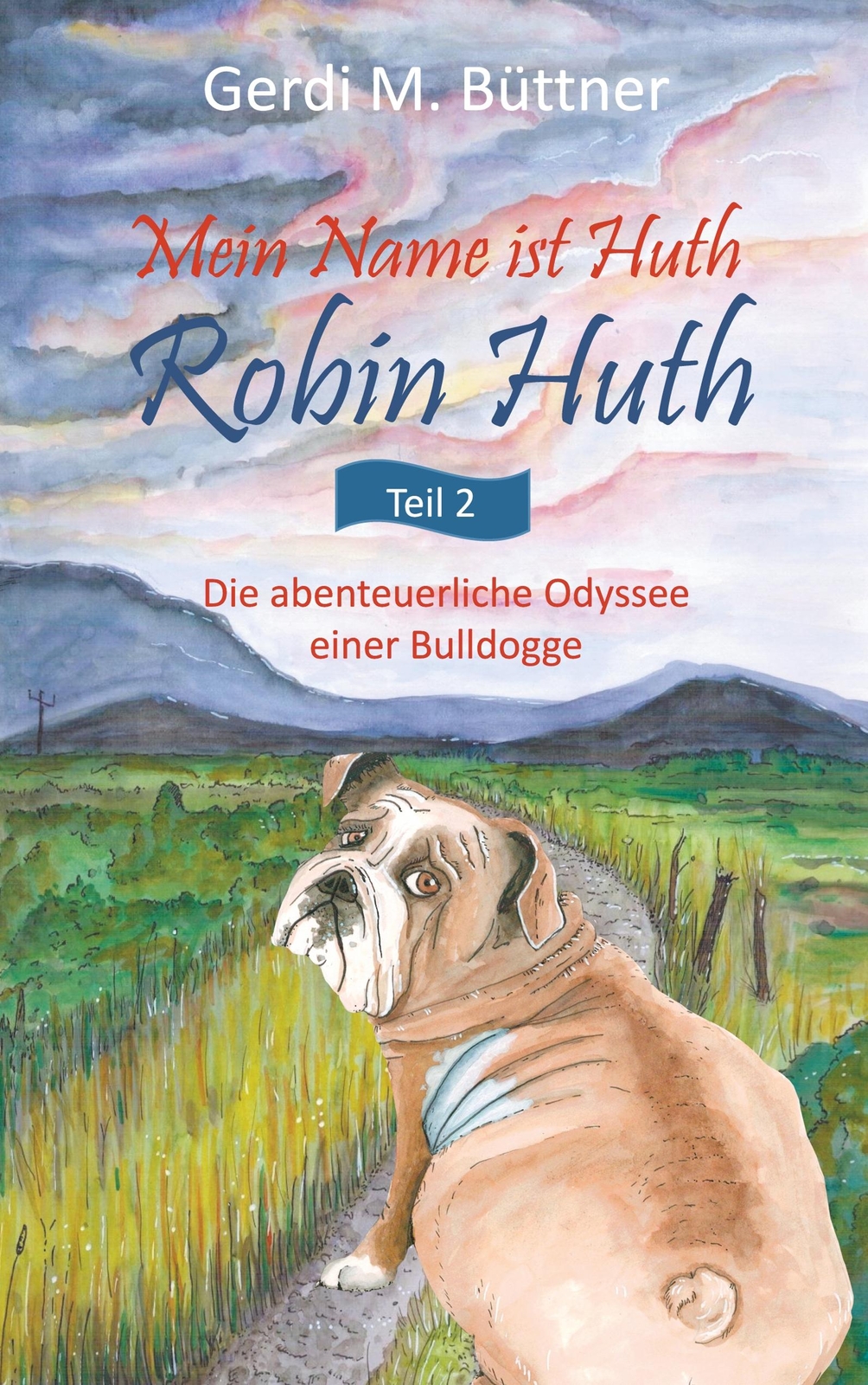 Thumbnail - Mein Name Ist Huth, Robin Huth | Buch | 9783744888844