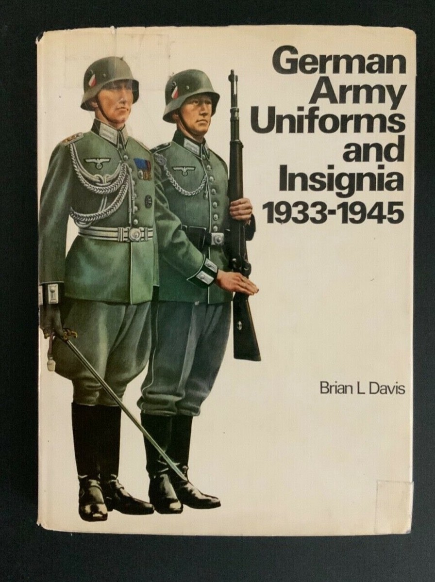 German Army Uniforms and Insignia 1933-1945 (Hard Cover