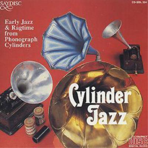 Various Cylinder Jazz: Early Jazz & Ragtime from Phonograph Cylinders (CD) Album