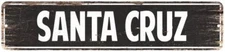 Santa Cruz Vintage Look Personalized Metal Sign Chic 4x18 104180008068