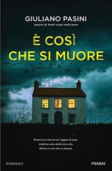 È così che si muore von Pasini, Giuliano | Buch | Zustand sehr gut