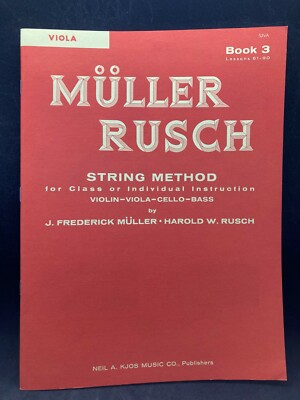 KJOS Müller Rusch String Method, Viola, Book 3, Class or Individual #53VA