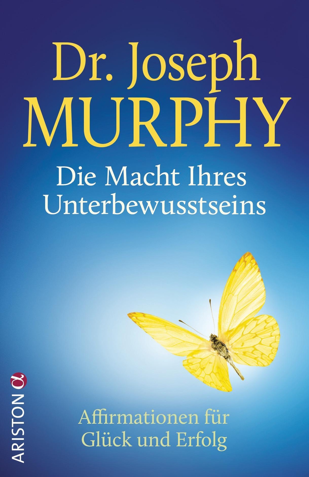 Thumbnail - Die Macht Ihres Unterbewusstseins Joseph Murphy 9783424202199