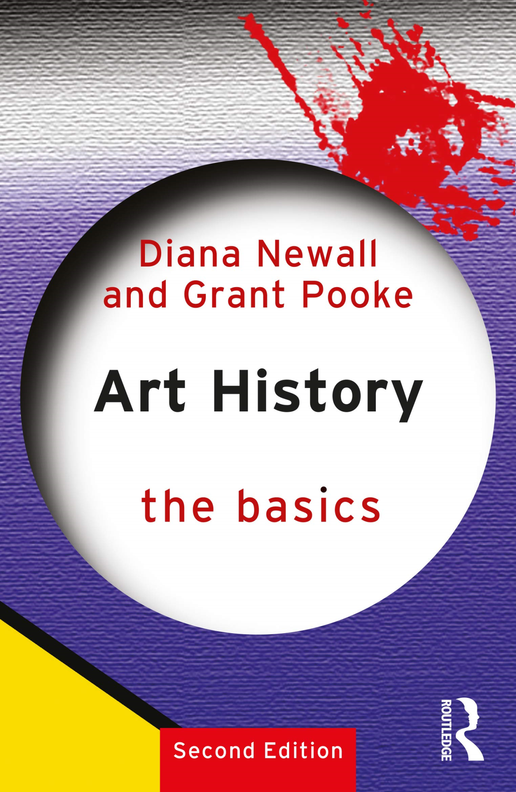 LIbri UK/US Newall, Diana Pooke, Grant  - Art History: The Basics