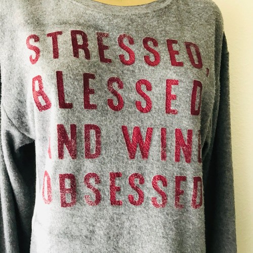 Felpa Lux moderna nuova con etichetta STRESSED BEATED & WINE OSSESSED - Foto 2 di 5