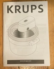 Krups Ice Cream Maker Model GVS 1 GVS142 Part, Manual Re: Use & Care W/ Recipes