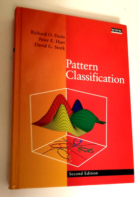 Pattern Classification by Richard O. Duda, David G. Stork and Peter E. Hart