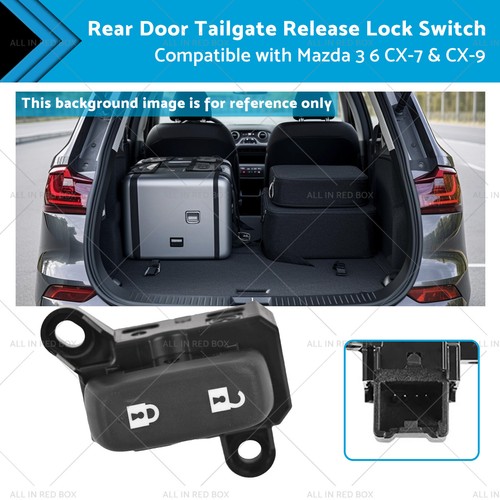 Rear Door Tailgate Release Lock Switch Suitable for Mazda 3 6 CX-7 & CX-9 07-15