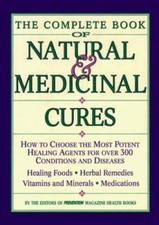 Complete Book of Natural and Medicinal Cures:...