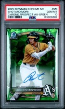 2025 BOWMAN CHROME SAPPHIRE ED CHROME PROSPECTS AUTOS SHOTARO MORII 05/99 PSA 10