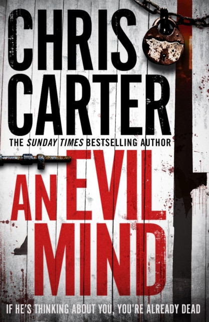 An Evil Mind by Chris Carter (Paperback Book)