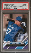 2024 TOPPS NOW #OD271 SHOHEI OHTANI ROAD OPENING DAY PURPLE 24/25 PSA 10