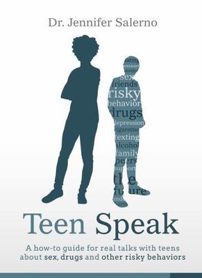 Teen Speak: A guide to understanding and communicating with your teen