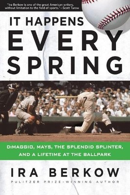 Ira Berkow It Happens Every Spring (Taschenbuch)