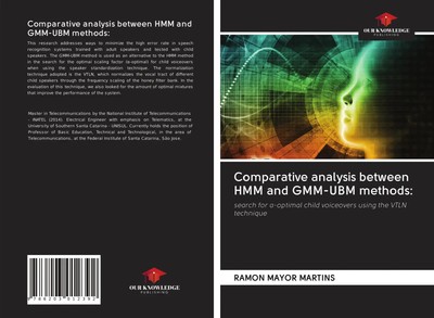Ramon Mayor Martins | Comparative analysis between HMM and GMM-UBM methods: