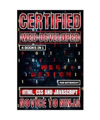 Certified Web Developer: HTML, CSS and JavaScript, Botwright, Rob