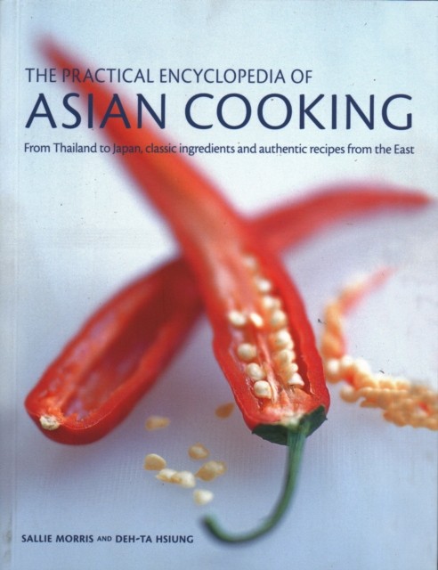 The Practical Encyclopedia of Asian Cooking by Deh-Ta Hsiung (Paperback Book)
