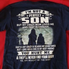 'Not A Perfect Son' T-shirt- NWOT- Blue- Men's Small