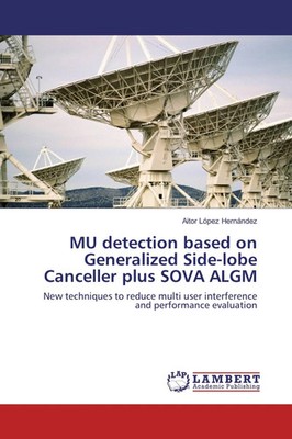 Aitor López Hernández | MU detection based on Generalized Side-lobe Canceller...