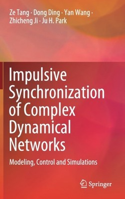 Tang - Impulsive Synchronisation komplexer dynamischer Netzwerke Modell - J555z