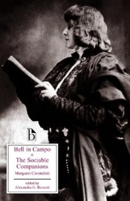 Margaret Cavendish Bell in Campo and The Sociable Companions (Taschenbuch)