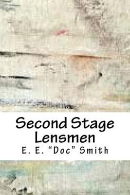 Second Stage Lensmen by E. E. Doc Smith