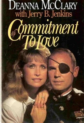 Commitment to Love Paperback Jerry B., McClary, Deanna Jenkins