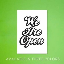 We are OPEN  Restaurant Sign, Business Sign, Store Sign  19" x 13"