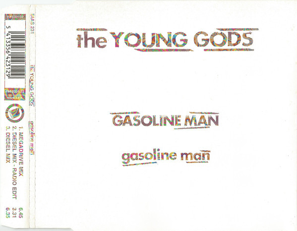 THE YOUNG GODS : GASOLINE MAN (PLAY IT AGAIN SAM RECORDS/MEGADRIVE) ▬ MAXI-CD ▬