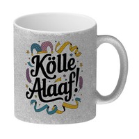 KöLle Alaaf Glitzer-Kaffeebecher - Karneval In KöLn