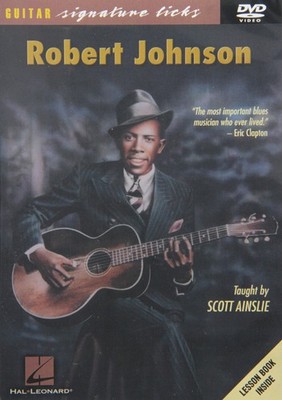 Scott Ainslie: Robert Johnson - Guitar Signature Tricks