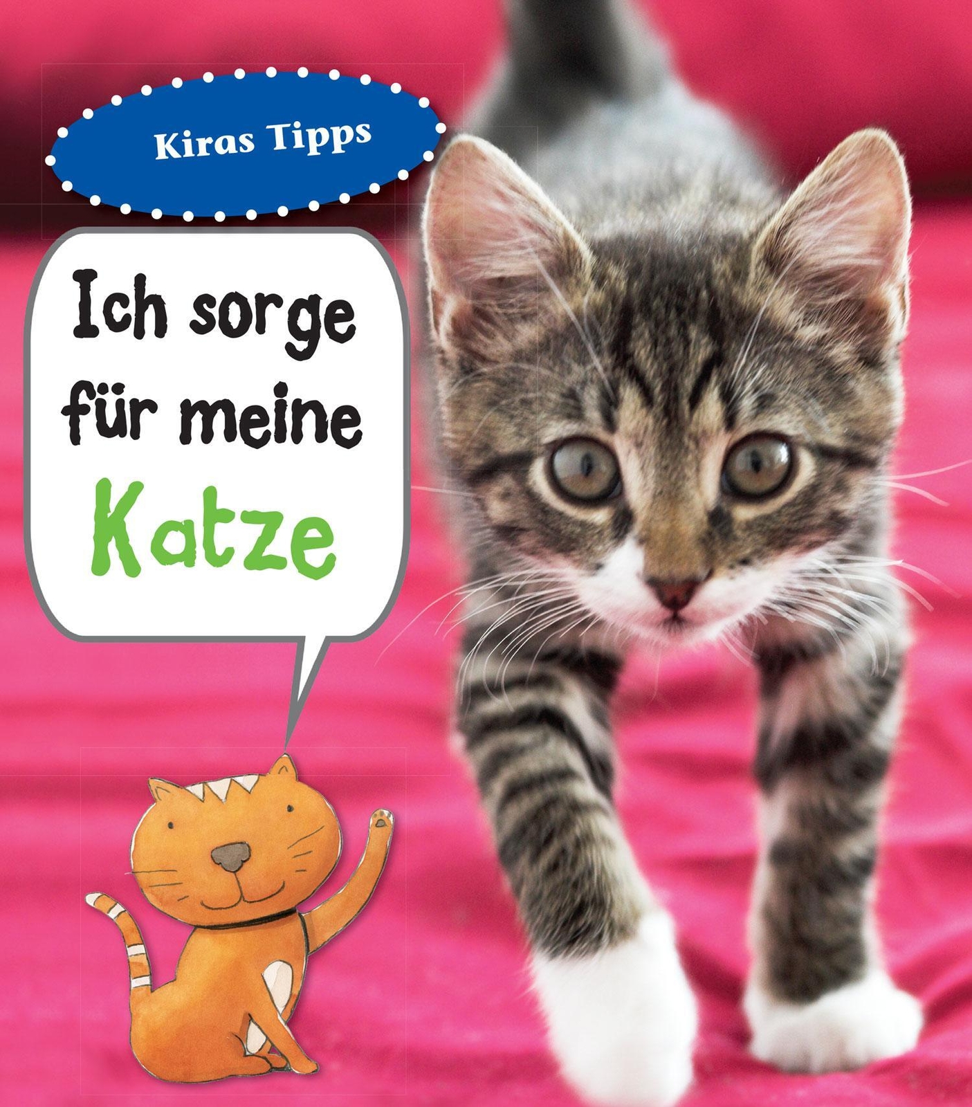 Thumbnail - Ich Sorge Für Meine Katze | Haustierratgeber | Anita Ganeri | Deutsch