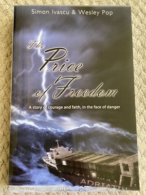*Signed* The Price of Freedom by Simon Ivascu & Wesley Pop (2009, Trade PB)