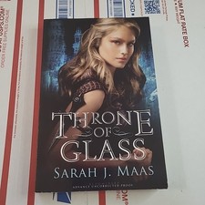 Throne Of Glass, Sarah Maas, Uncorrected Proo...