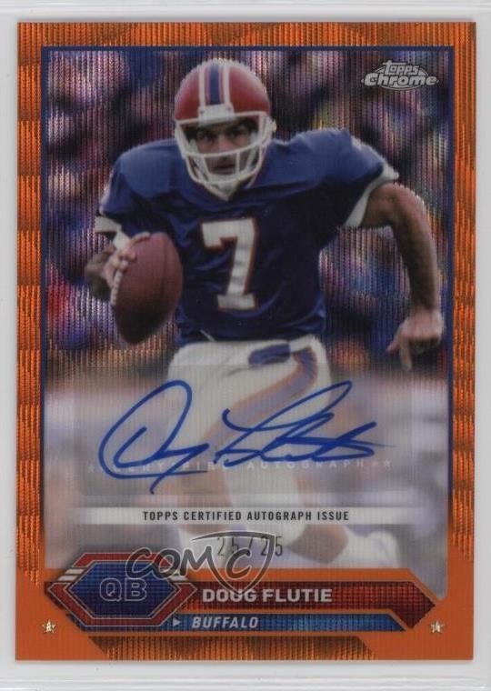2023 Composite Topps Chrome Orange Wave Refractor 25/25 Doug Flutie Auto 1l2
