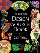 The Ultimate Design Source Book for Crafters by Search Press Paperback Book The