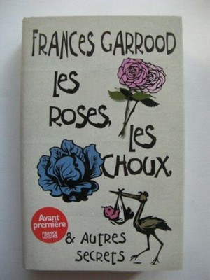 Die Rosen der Kohl und andere Geheimnisse | Frances Garrood | Sehr guter Zustand
