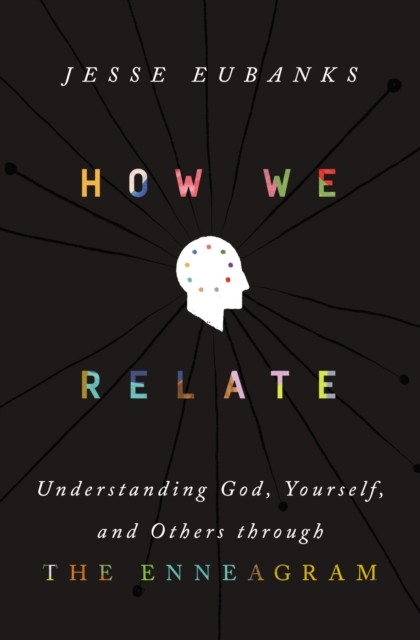 How We Relate by Jesse Eubanks (Hardback Book)