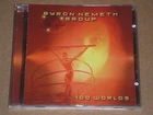 BYRON NEMETH GROUP - 100 WORLDS - CD COME NUOVO (MINT)