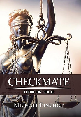 C H E C K M a T E By Michael Pinchot - New Copy - 9781796041170