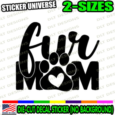Custom Vinyl Decal My Kids Have Paws Dog Cat Mom Print Animal Rescue Love Puppy