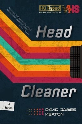 Head Cleaner by David James Keaton Paperback Book