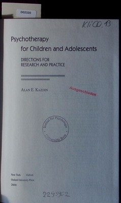 Psychoterapy for children and adolescents. Directions for research and practice.