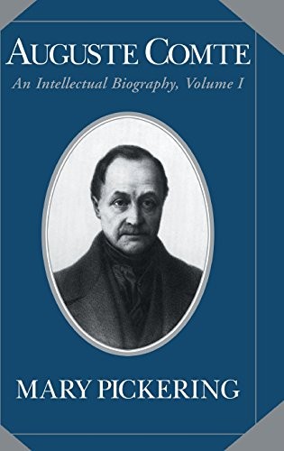 Auguste Comte by Mary Pickering HARDBACK - Image 2
