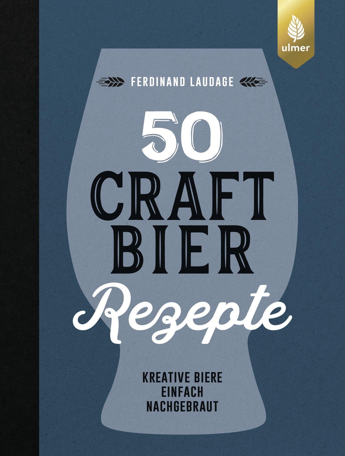 50 Craft-bier-rezepte Ferdinand Laudage
