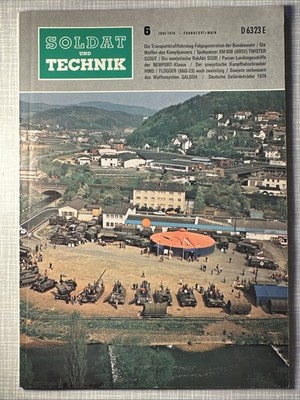 Soldat Und Technik Heft 06/1974 D 6323 E