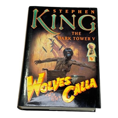 Stephen King The Dark Tower V Wolves of the Calla First Edition HC DJ 2003 USA